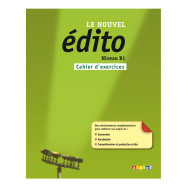 Le nouvel Edito B1 - Cahier d'exercices
