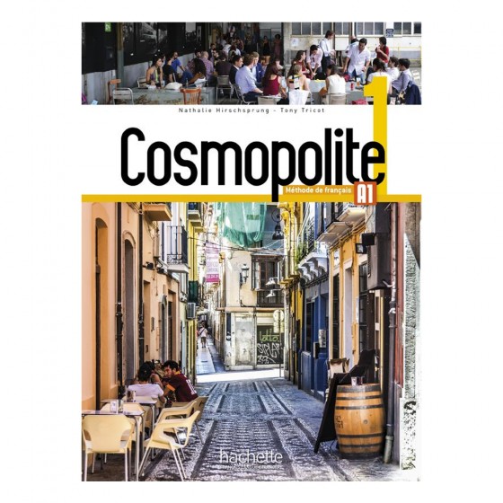 Cosmopolite 1 : Livre de...