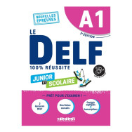 DELF A1 100% réussite scolaire et junior - édition 2022 - Livre