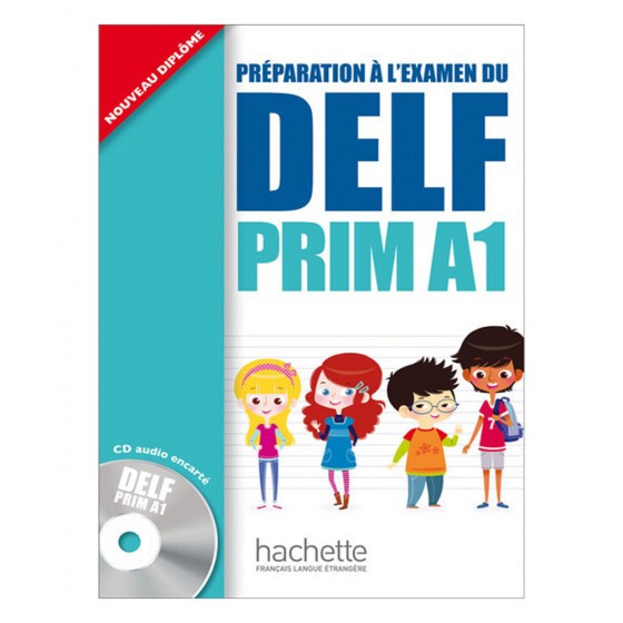 DELF Prim A1 : Livre de...