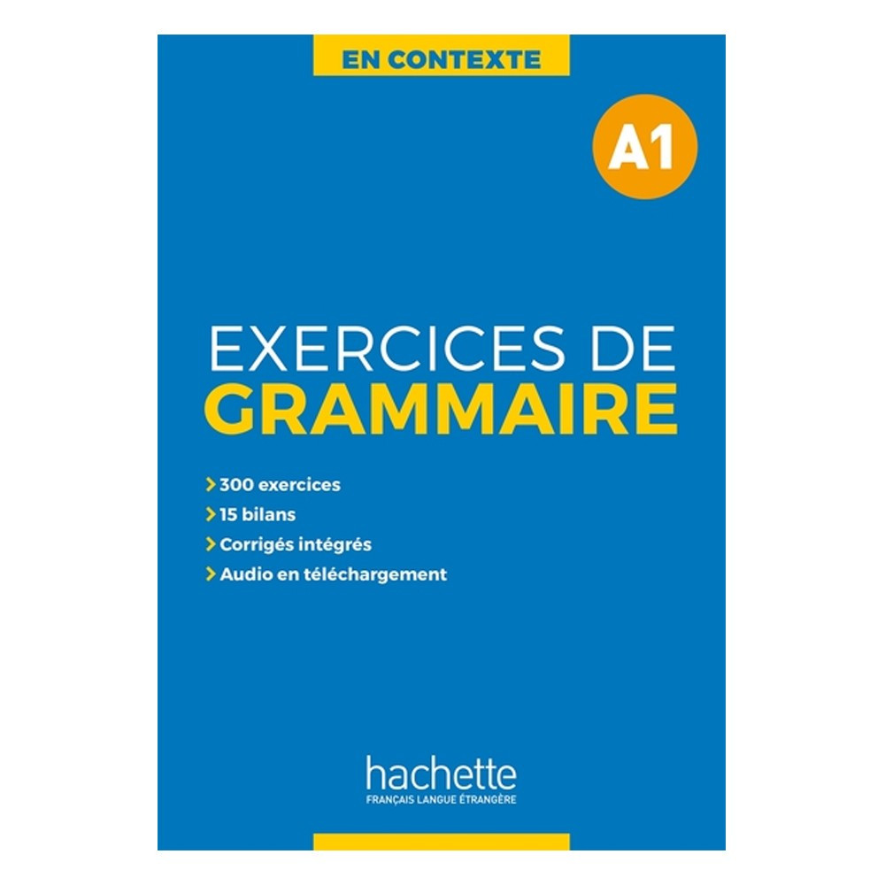 En Contexte - Exercices de grammaire A1 + audio MP3 + corrigés