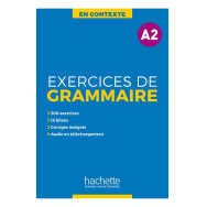 En Contexte : Exercices de grammaire A2 + audio MP3 + corrigés