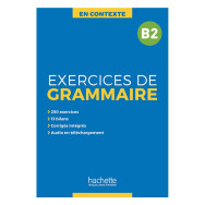 En Contexte : Exercices de grammaire B2 + audio MP3 + corrigés