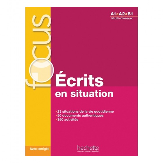 Focus : Écrits en situation...