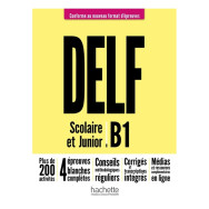 DELF junior/scolaire B1 + audio en téléchargement Nouveau format d'épreuves