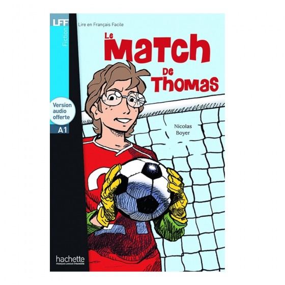 Le Match de Thomas - LFF A1