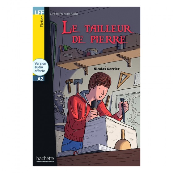 Le tailleur de pierre - LFF A2