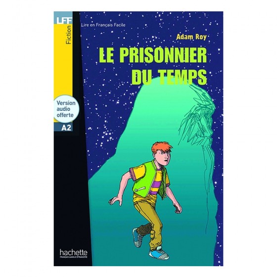 Le prisonnier du temps -...