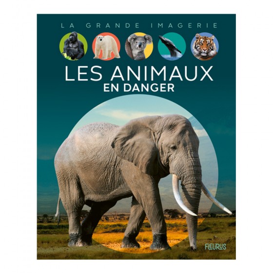 Les animaux en danger -...