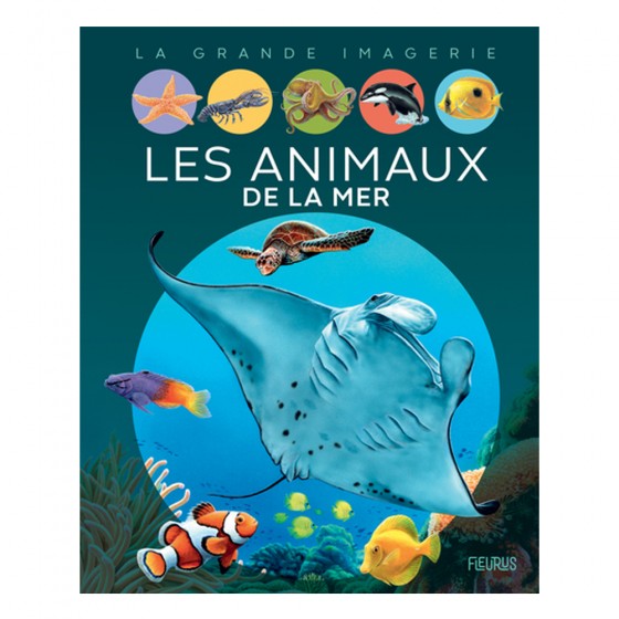 Les animaux de la mer -...