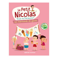 Le Petit Nicolas, tous en vacances ! Tome 3 -  Les marchands de glaces -Marjorie Demaria