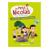 Le Petit Nicolas, tous en vacances ! Tome 1 -  Le club des trappeurs perdus - Marjorie Demaria