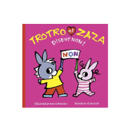 Trotro et Zaza disent non ! - Bénédicte Guettier