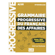 Grammaire progressive du français des affaires niveau intermédiaire + CD NC