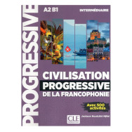Civilisation progressive de la francophonie - niveau intermédiaire A2 B1