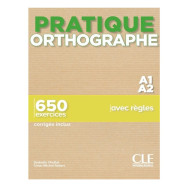 Pratique orthographe niv.A1.A2