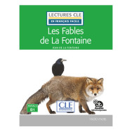 Les fables de La Fontaine  niveau B1 - Jean de La Fontaine