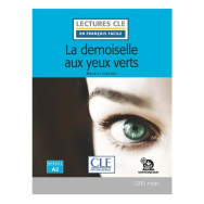 La demoiselle aux yeux verts niveau A2 -  Maurice Leblanc