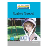 Eugénie Grandet niveau A2 -  Honoré de Balzac