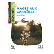 Magie aux caraïbes -  Annie Bazin