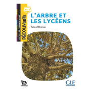 L'arbre et les lycéens niveau B1.1 -  Reine Mimran