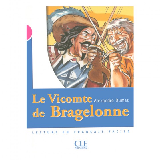 Le Vicomte de Bragelonne -...