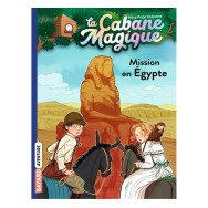 La cabane magique Tome 46 -Mission en Egypte - Mary Pope Osborne