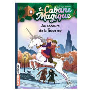 La cabane magique Tome 31 : Au secours de la licorne - Mary Pope Osborne