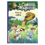 La cabane magique Tome 40 : Face au cobra - Mary Pope Osborne