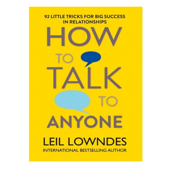 How to talk to anyone -...