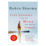 Life lessons from the monk who sold his ferrari - Robin Sharma
