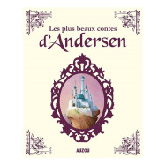 Les plus beaux contes d'Andersen