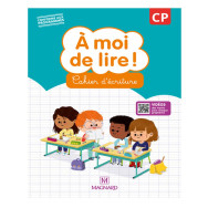 A moi de lire ! CP - Cahier d'écriture
