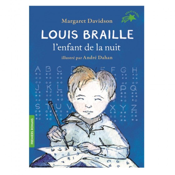 Louis Braille, l'enfant de...