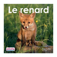 Le renard -  Delphine Grasset, Géraldine Le Gaouyat-Le Sage