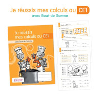 Je réussis mes calculs au CE1 avec Bout de Gomme