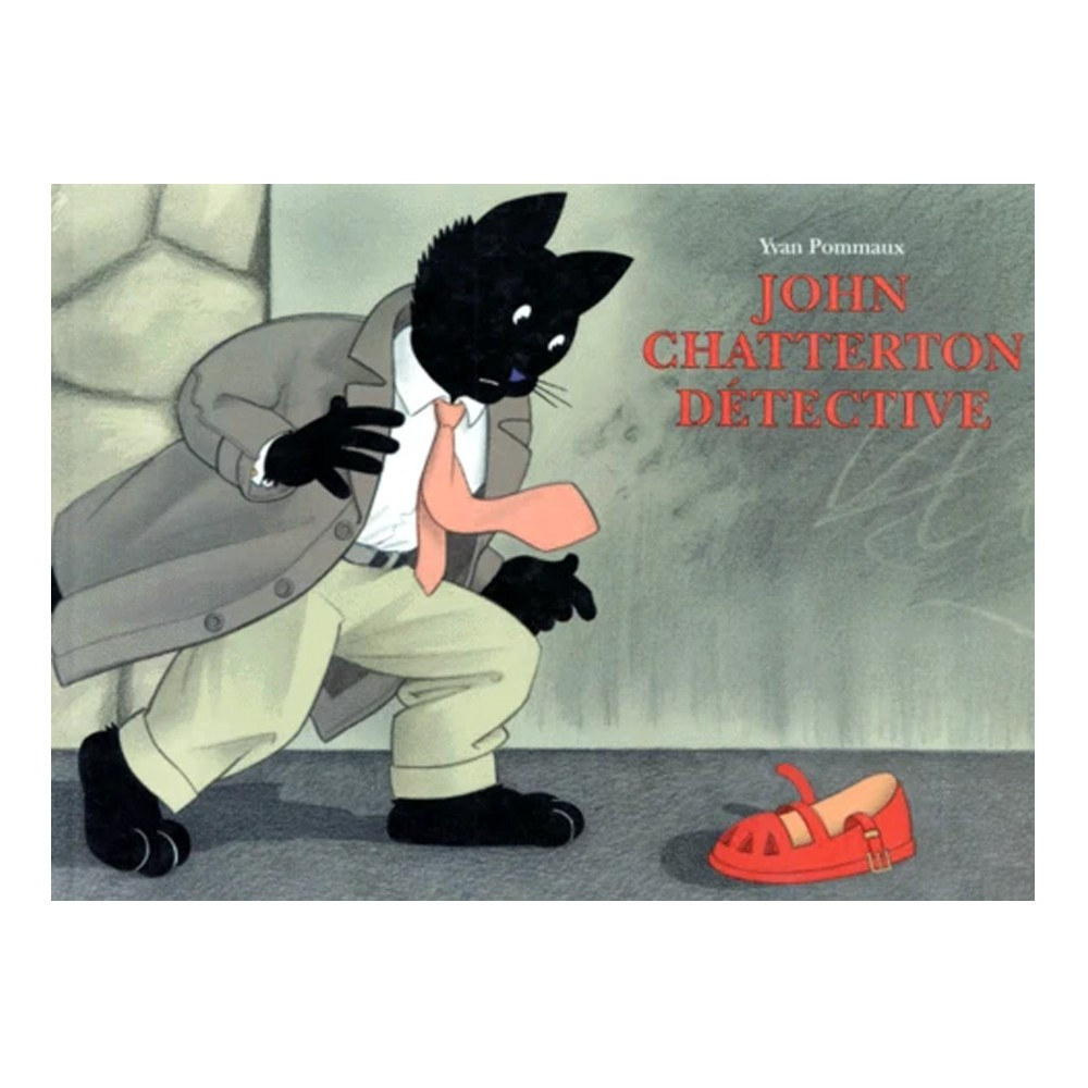 John Chatterton détective -  Yvan Pommaux
