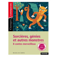 Sorcières, génies et autres monstres - Huit contes merveilleux