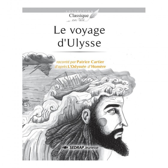 Le voyage d'Ulysse -...