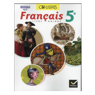 Francais 5e Cycle 4 Colibris - Manuel de l'élève, avec un carnet de bord