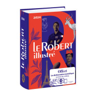 Le Robert Illustré - Avec le dictionnaire numérique enrichi de vidéos offert