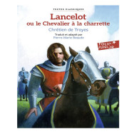 Lancelot ou Le Chevalier à la charrette - Chrétien de Troyes
