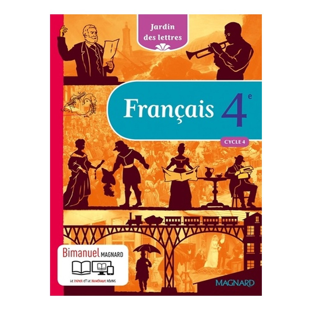 Français 4e cycle 4 Jardin des Lettres