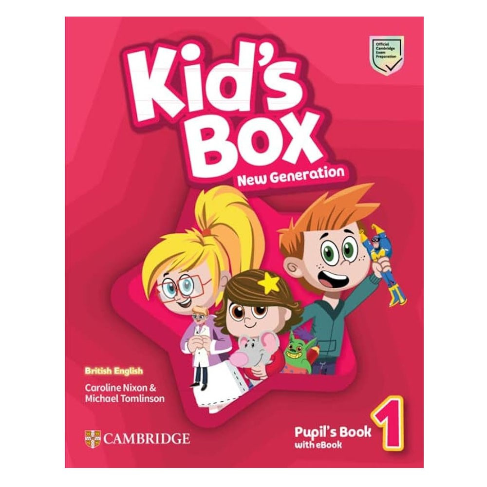 Kid's Box New Génération British English L1 Pupil's Book with eBook