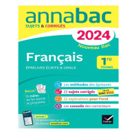 Annabac- Français 1re techno - Sujets & corrigés (2024)