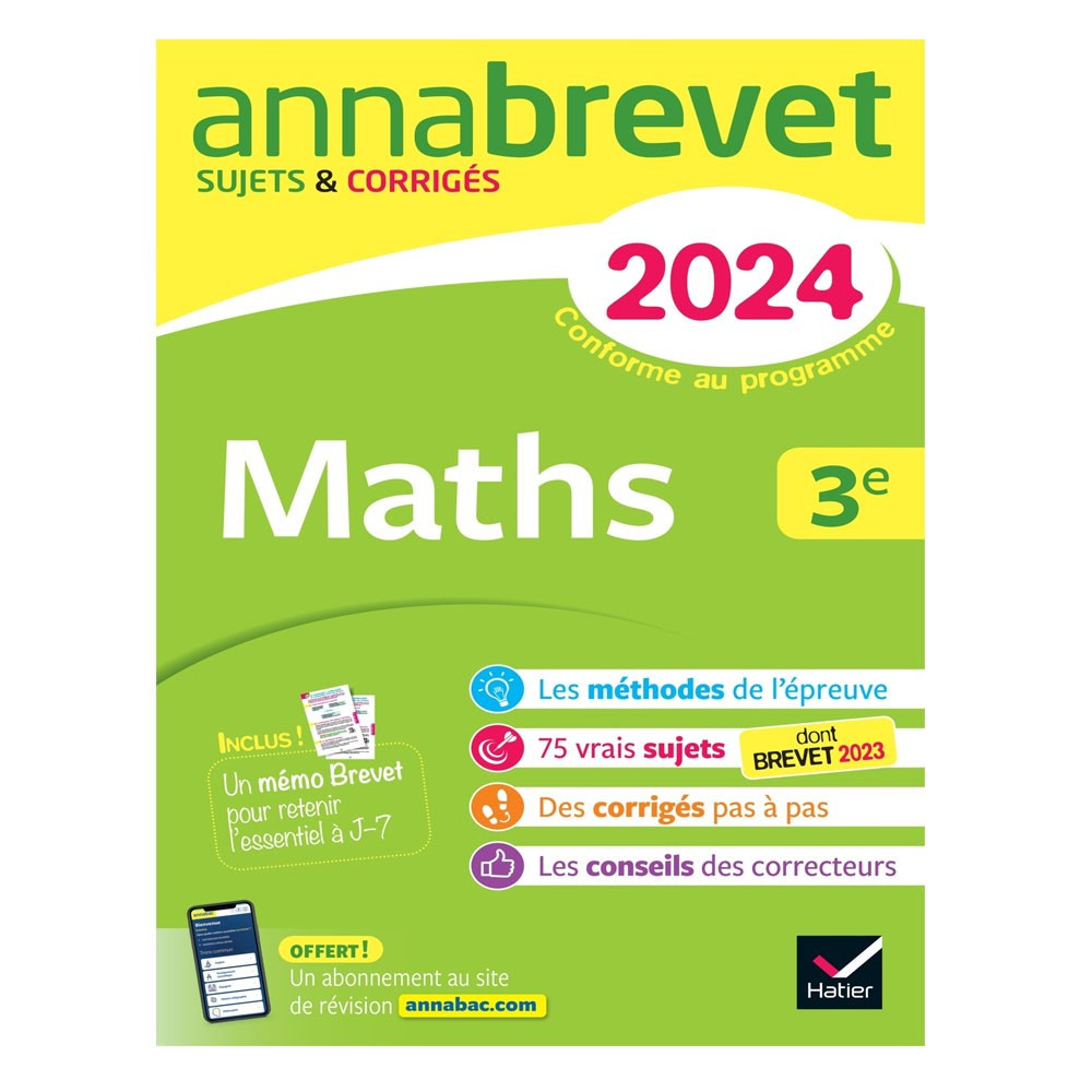 Annabrevet- Maths 3e - Sujets & corrigés (2024)