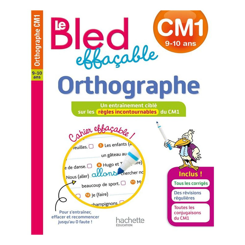 Le BLED effaçable Orthographe CM1
