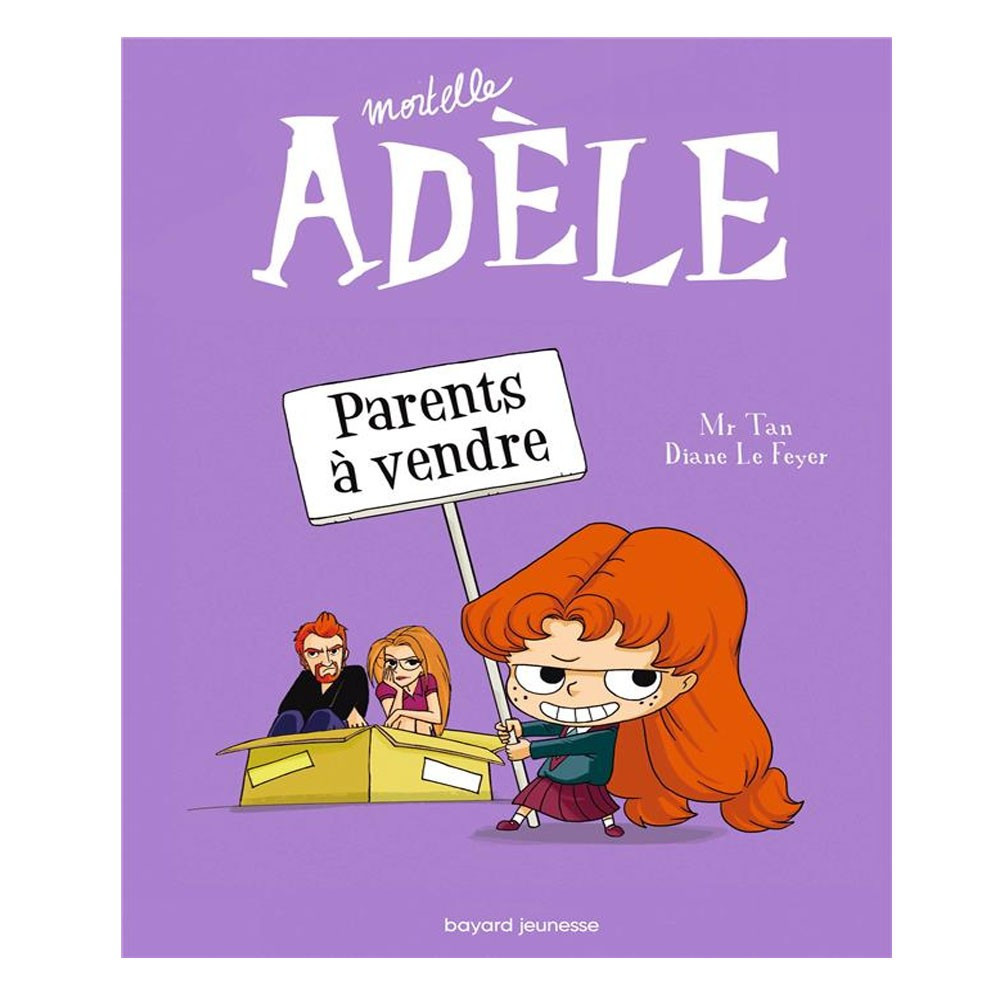 Mortelle Adèle Tome 8  - Parents à vendre