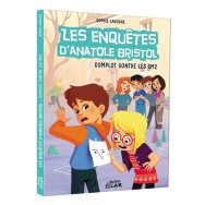 Les enquêtes d'Anatole Bristol Tome 13