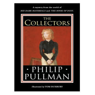 The Collectors - Philip Pullman
